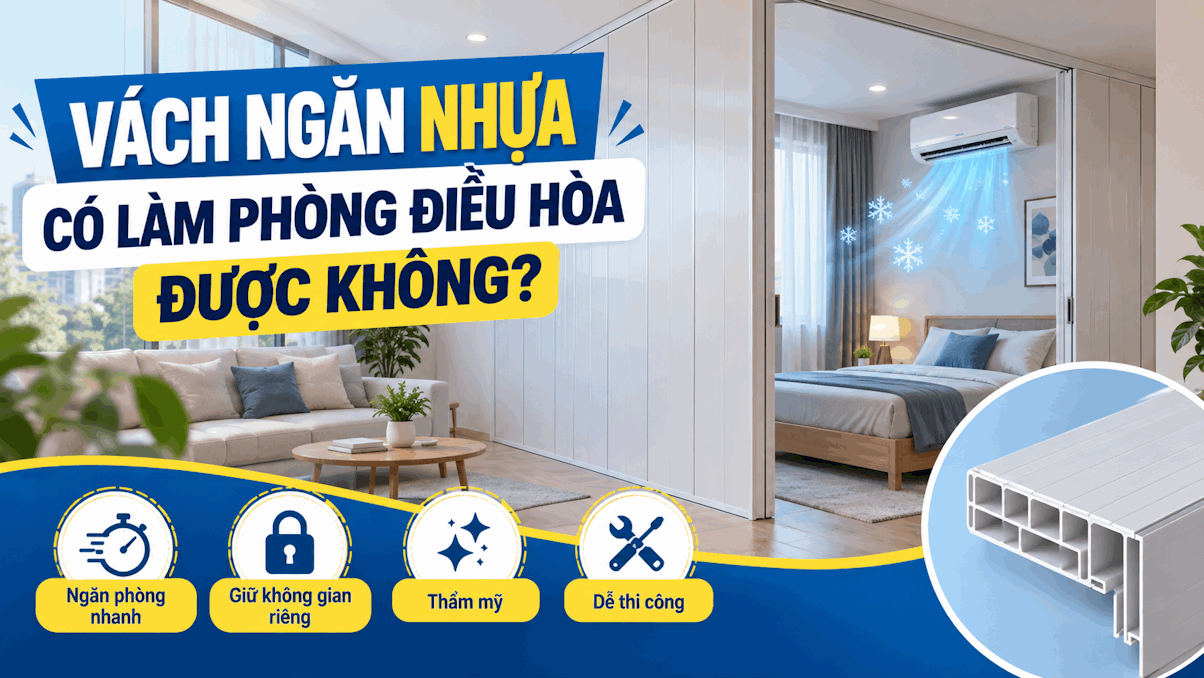 Vách ngăn nhựa phòng điều hòa: Có giữ mát tốt không?
